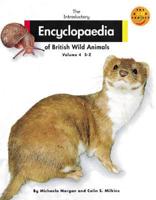 Starter Encyclopaedia of British Wild Animals Volume 4 Non Fiction 1 Set of 6
