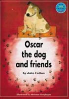 Oscar the Dog and Friends Set of 6 Set of 6