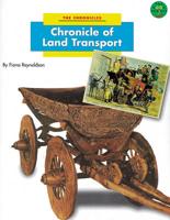 Chronicle of Land Transport Set of 6 Non Fiction 2 Set of 6