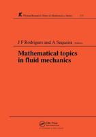 Mathematical Topics in Fluid Mechanics