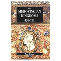 The Merovingian Kingdoms, 450-751