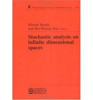 Stochastic Analysis on Infinite Dimensional Spaces