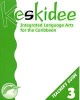 Keskidee Teacher's Guide 3