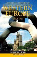 A Political History of Western Europe Since 1945