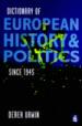A Dictionary of European History and Politics, 1945-1995