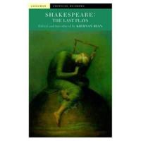 Shakespeare : The Last Plays