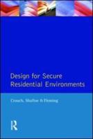 Design for Secure Residential Environments