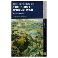 The Origins of the First World War