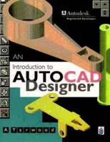 An Introduction to AutoCAD Designer