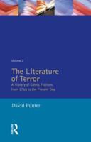 The Literature of Terror: Volume 2: The Modern Gothic