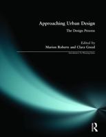 Approaching Urban Design : The Design Process