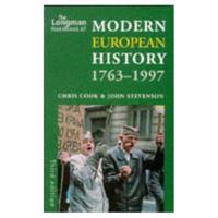 The Longman Handbook of Modern European History, 1763-1997