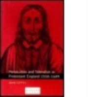 Persecution and Toleration in Protestant England, 1558-1689