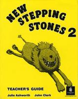 New Stepping Stones 2. Teacher's Guide