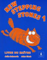 New Stepping Stones. 1. Livre Du Maître