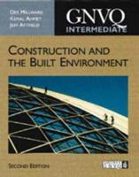 Construction and the Built Environment. Intermediate GNVQ