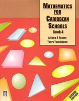 Mathematics for Caribbean Schools. Book 4