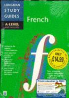 Longman A-Level Study Guide: French Book and Cassette Pack