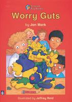 Worry Guts