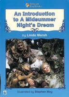 An Introduction to A Midsummer Night's Dream