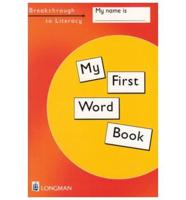 Breakthrough to Literacy:My First Word Book N/E Paper