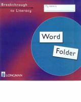 Breakthrough to Literacy. Pupil's Word Folder