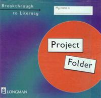 Breakthrough to Literacy. Pupil's Project Folder