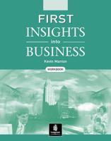 First Insights Into Business. Workbook