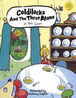 Coldilocks and the Three Beans