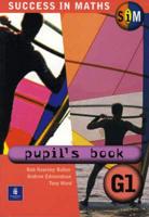 Success in Maths. Pupil's Book G1
