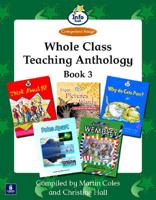 Whole Class Teaching Anthology. Book 3