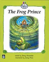 Genre Range: Begginner Readers: The Frog Prince (Pack of Six)