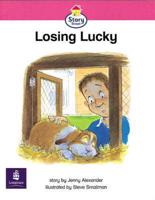 Story Street Emergent Stage Step 6: Losing Lucky (Pack of Six)
