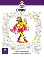 Story Street Emergent Stage Step 5: Clang! (Pack of Six)