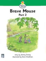 Story Street Beginner Stage Step 3: Brave Mouse Part 1 (Pack of Six)