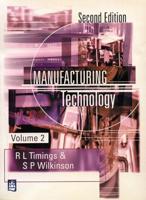Manufacturing Technology. Vol. 2