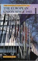 The Longman Companion to the European Union Since 1945