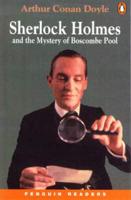Sherlock Holmes and the Mystery of Boscombe Pool