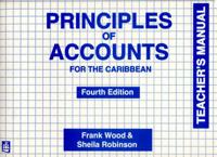 Principles of Accounts for the Caribbean. Teacher's Manual