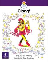Clang! Story Street Emergent Stage Step 5 Storybook 43