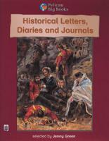 Historical Diaries, Letters and Journals