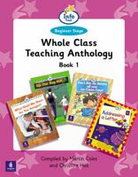 Whole Class Teaching Anthology. Book 1