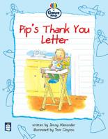 Pip's Thank You Letter Genre Beginner Stage Letter Book 1