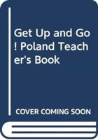Get Up and Go! Poland Teacher's Book