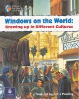 Windows on the World:Growing Up in Different Cultures Year 5 Reader 13