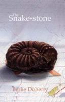 Snake Stone, Berlie Doherty