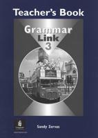 Grammar Link. 3 Teacher's Book