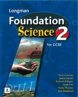 Longman Foundation Science 2 for GCSE