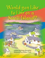 Would You Like to Live on a Small Island?