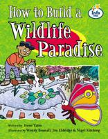 How to Build a Wildlife Paradise Info Trail